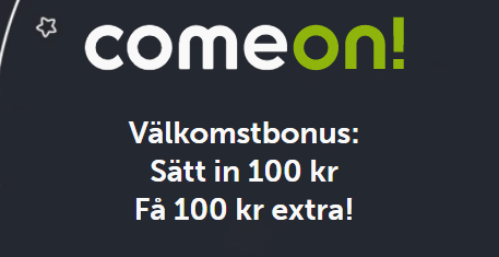 ComeOn Bonuskod: Välkomstbonus